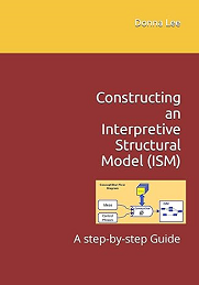 Constructing an Interpretive Structural Model – A Summary